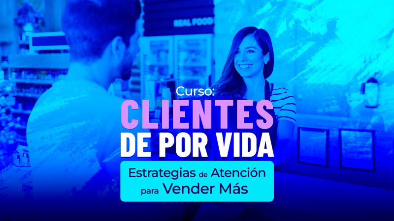 Clientes de por Vida Estrategias de Atención para Vender Más en Cumaná