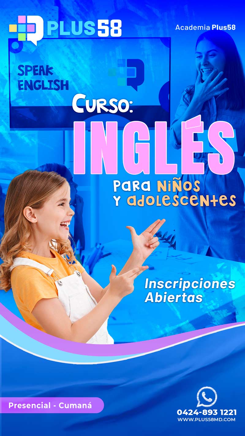 Ver más sobre el Curso de Inglés  para Niños y Adolescentes en Cumaná