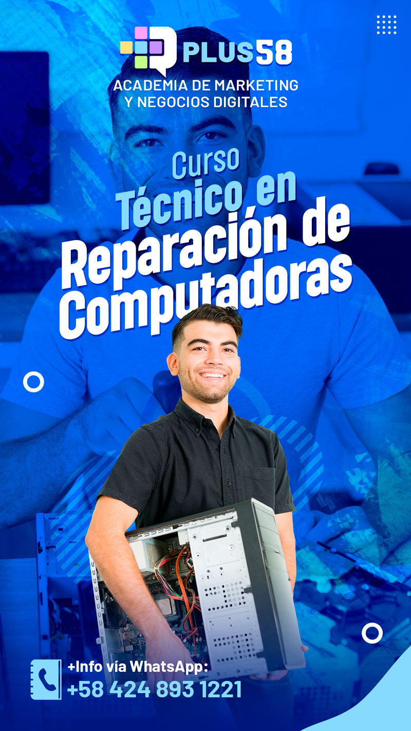 Ver más sobre el Curso de Reparacioón de Computadoras en Cumaná